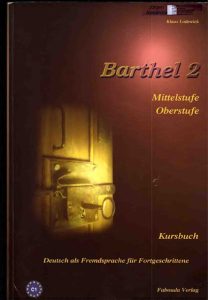 Barthel 2 Mittelstufe Oberstufe C1 (2. Auflage – 2006)