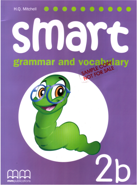 Smart Grammar and Vocabulary 2b. Students Book..